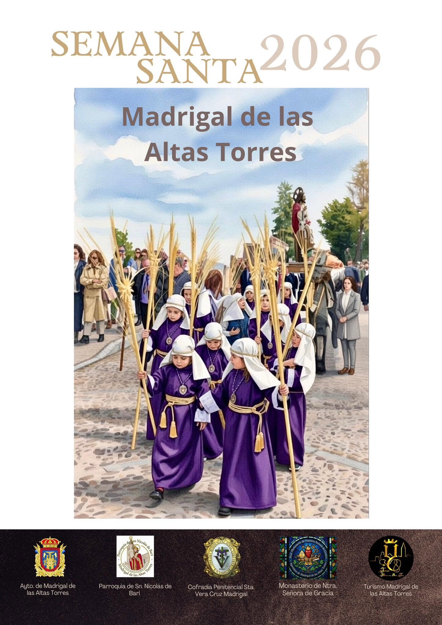 Semana Santa en Madrigal de las Altas Torres 2026 Madrigal de las Altas Torres